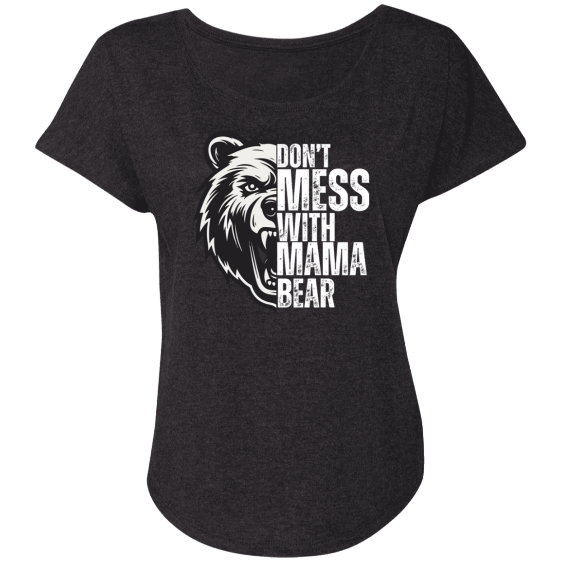 Mama Bear T-shirt Triblend Dolman Sleeve