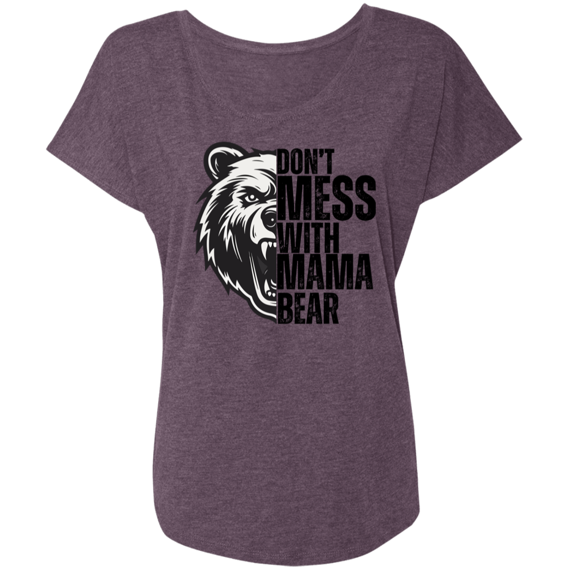 Mama Bear T-Shirt Triblend Dolman Sleeve