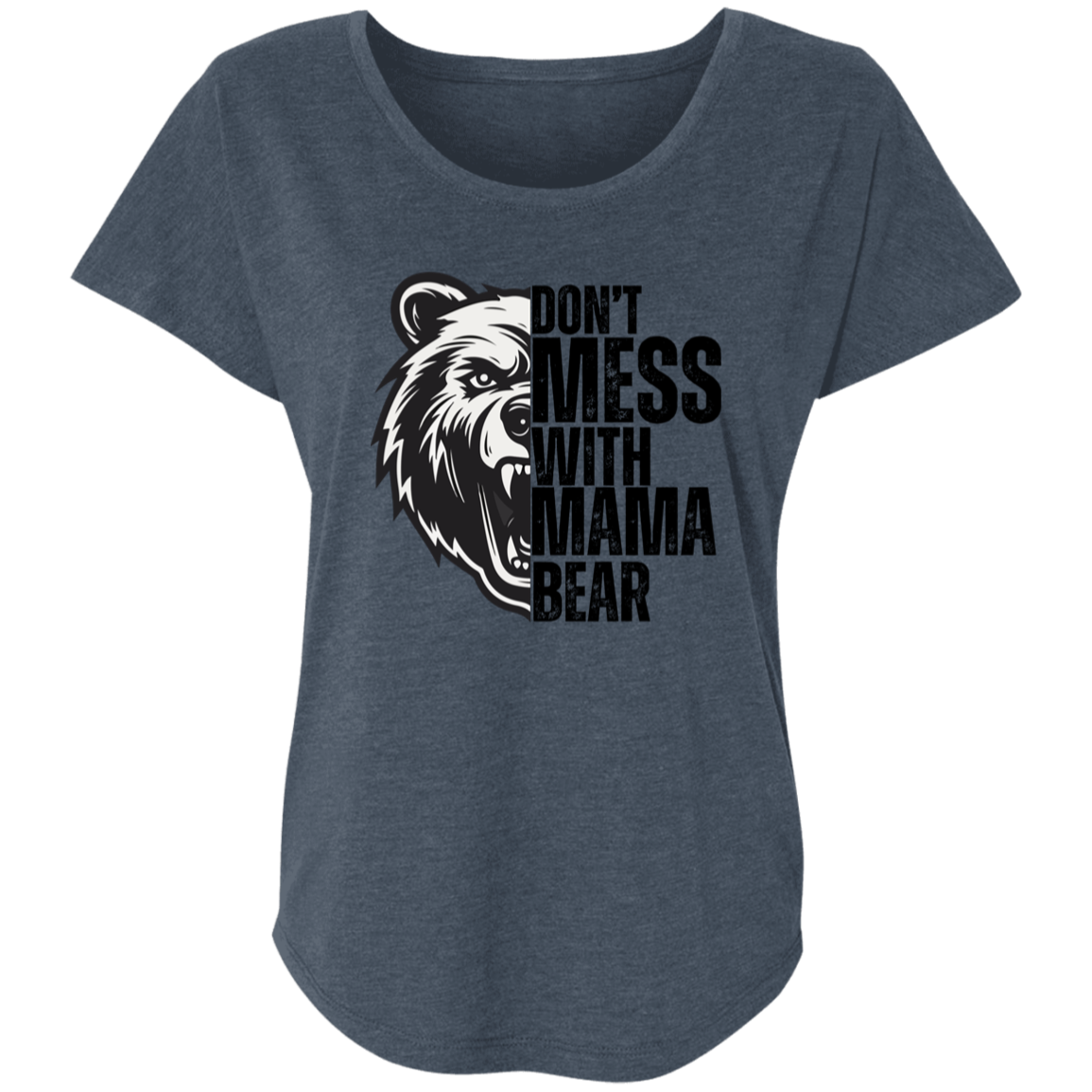 Mama Bear T-Shirt Triblend Dolman Sleeve