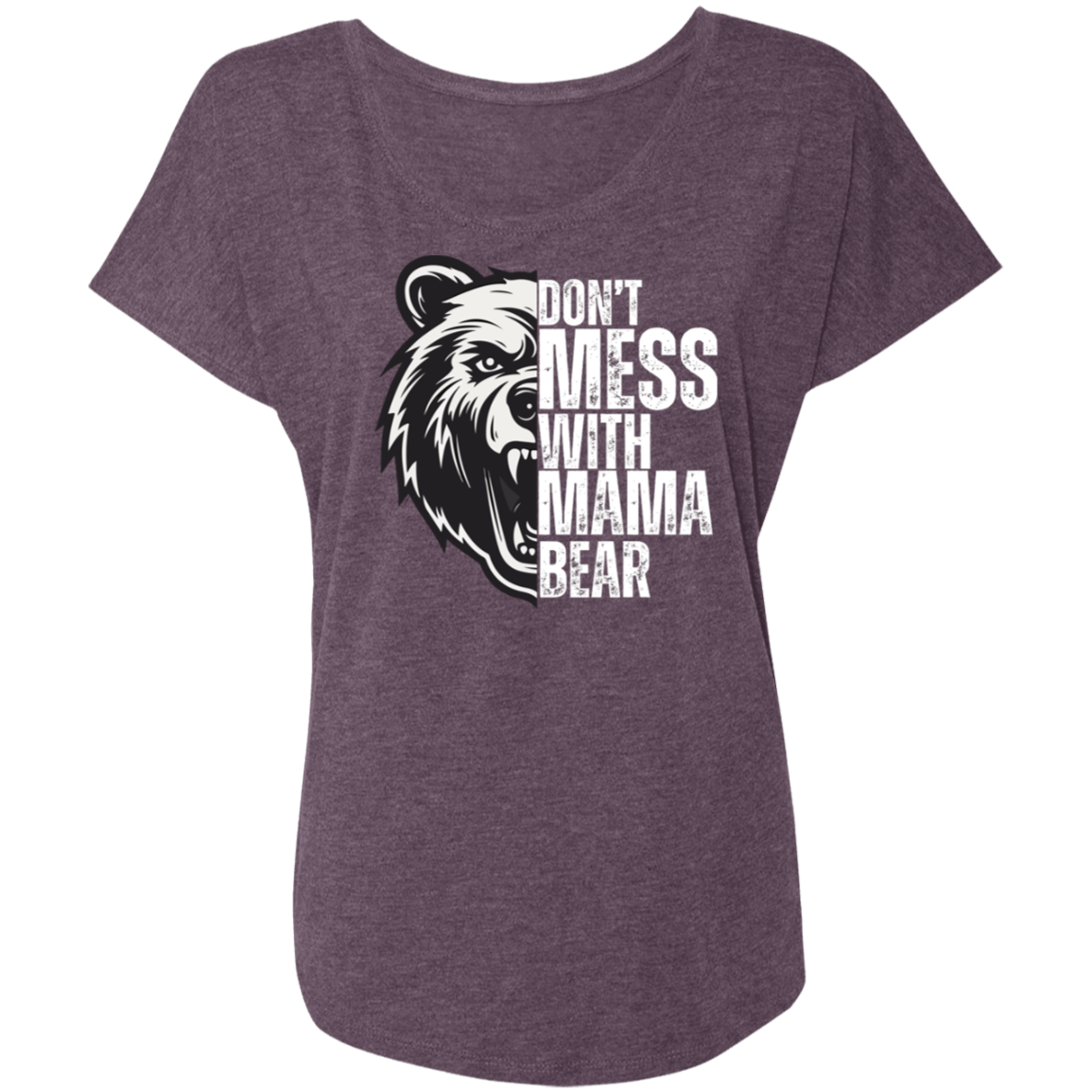 Mama Bear T-shirt Triblend Dolman Sleeve